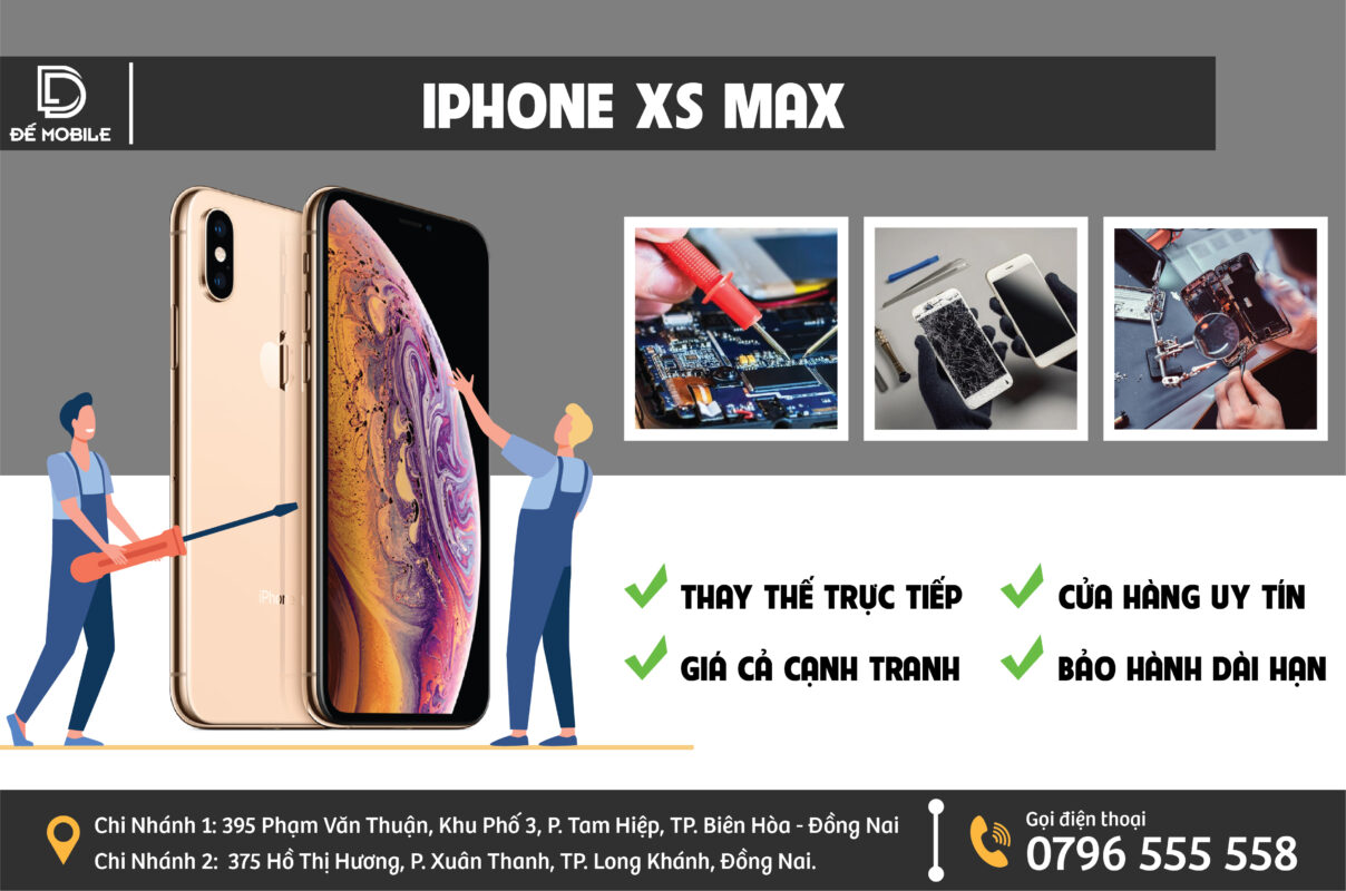 DỊCH VỤ SỬA CHỮA & THAY LINH KIỆN IPHONE XS MAX